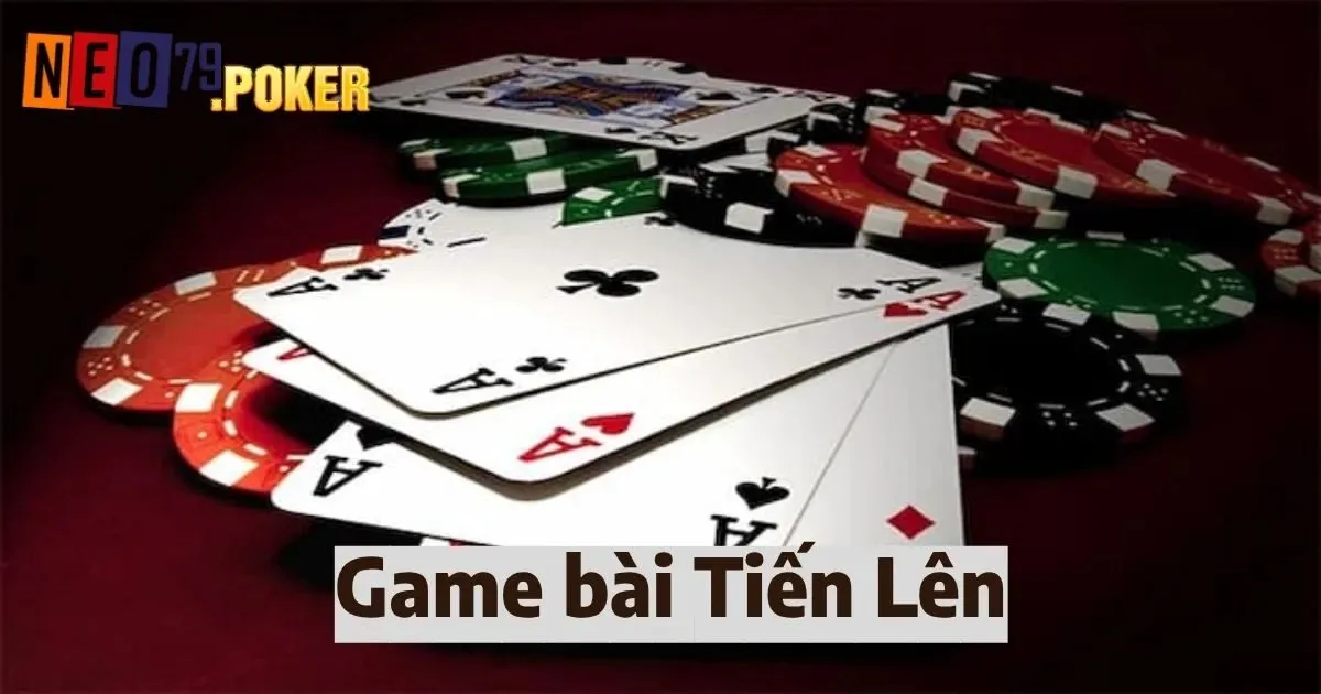 Hướng dẫn cách chơi game bài tiến lên Neo79