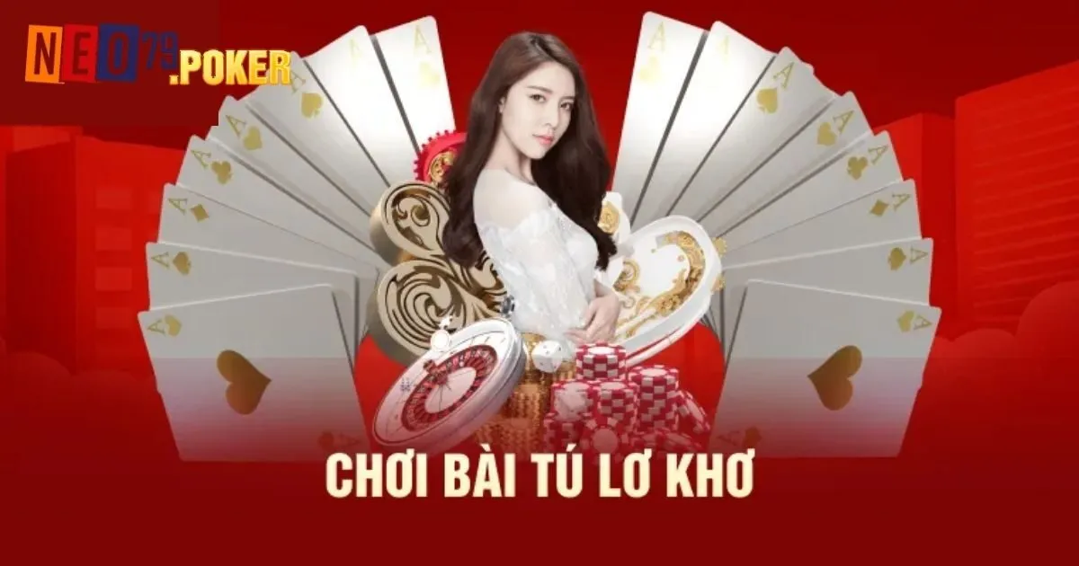 Tìm hiểu đôi nét về game bài tú lơ khơ Neo79