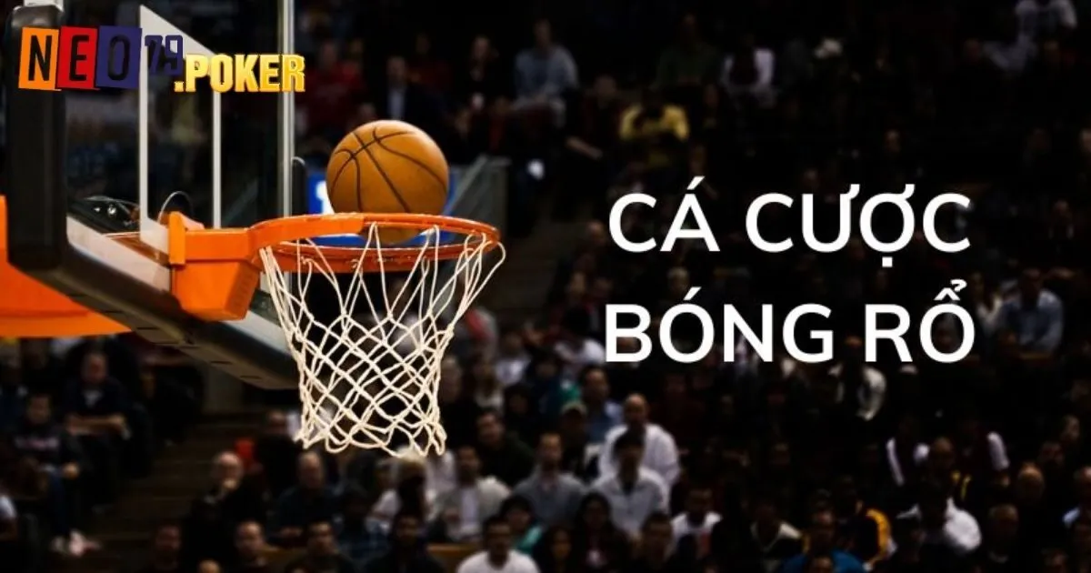 Quy định tham gia cá cược Bóng rổ Neo79 cơ bản nhất